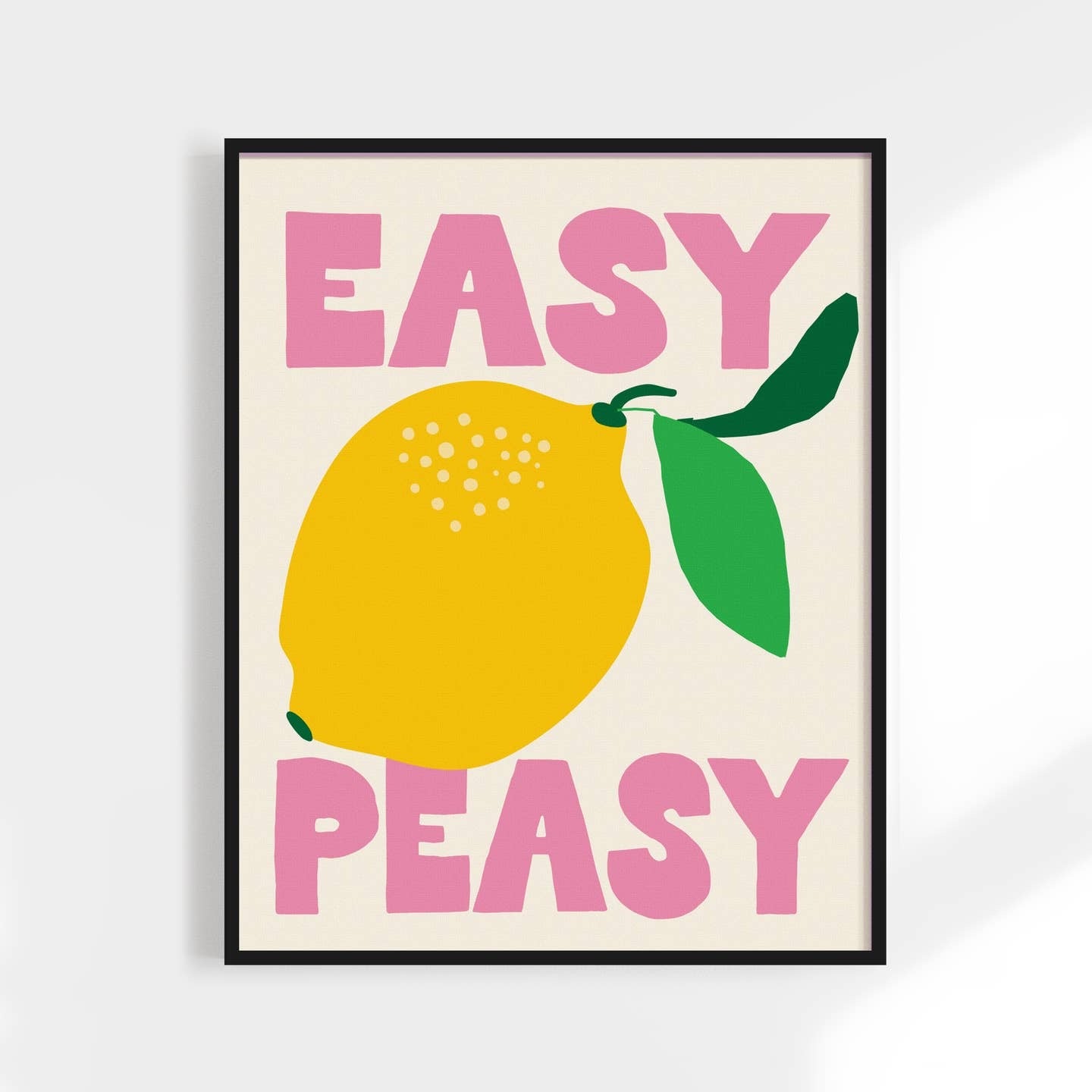 Easy Peasy- Print