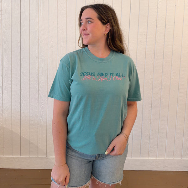 Jesus Paid It All: Tee Shirt