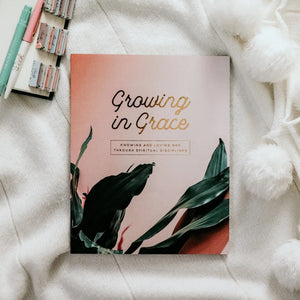 Growing In Grace | Spiritual Discipline Study