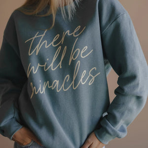 There Will Be Miracles
